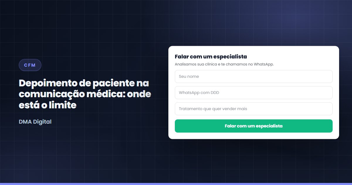 Depoimento de paciente na comunicação médica: onde está o limite